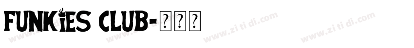 funkies club字体转换